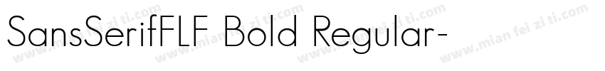 SansSerifFLF Bold Regular字体转换